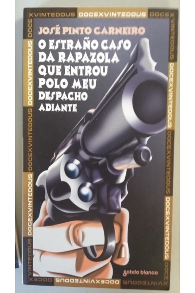 O estraño caso da rapazola que entrou polo meu despacho adiante